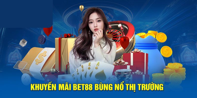 BET888 cập nhật liên tục sự kiện khuyến mãi 