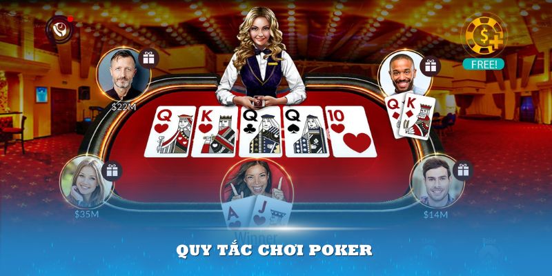 Nắm vững các quy tắc chơi Poker để mang về chiến thắng nhanh hơn