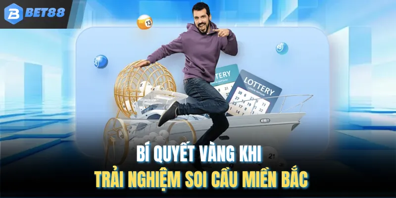 Bí quyết vàng khi trải nghiệm soi cầu miền Bắc