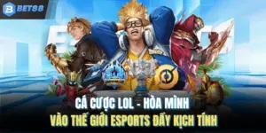 Cá Cược Lol – Hòa Mình Vào Thế Giới Esports Đầy Kịch Tính